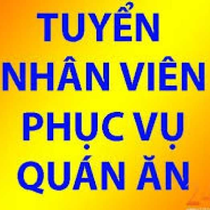 Công Việc Bán Hàng - Quán Xá - Tạp Vụ. Bao Ăn Ở