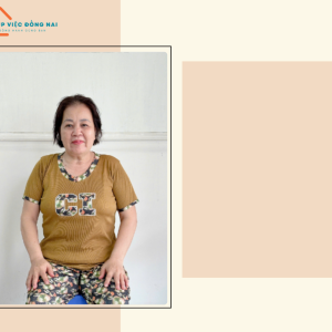 Chị NGUYỄN THỊ TUYẾT, sinh năm 1965, quê Đồng Nai cần tìm việc