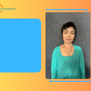 Chị NGUYỄN NGỌC ANH, sinh năm 1970, quê An Giang cần tìm việc