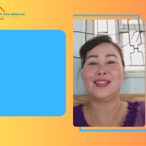 Chị ĐỖ THỊ XUÂN, sinh năm 1968, quê Đồng Nai cần tìm việc