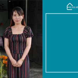 Chị VÕ THỊ HIỀN, sinh năm 1977, quê Bến Tre cần tìm việc